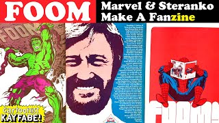 Before Wizard - FOOM! Marvel and Steranko Co-Opt Fandom for True Believers and Marvel Zombies!