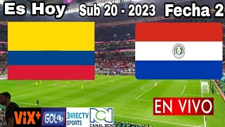 Colombia vs. Paraguay en vivo, donde ver, a que hora juega Colombia vs. Paraguay Sub 20 - 2023