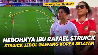 Bikin Sang Ibu Terharu !! Reaksi Ibu Rafael Struick Melihat Gol Kelas Eropa ke Gawang Korea Selatan