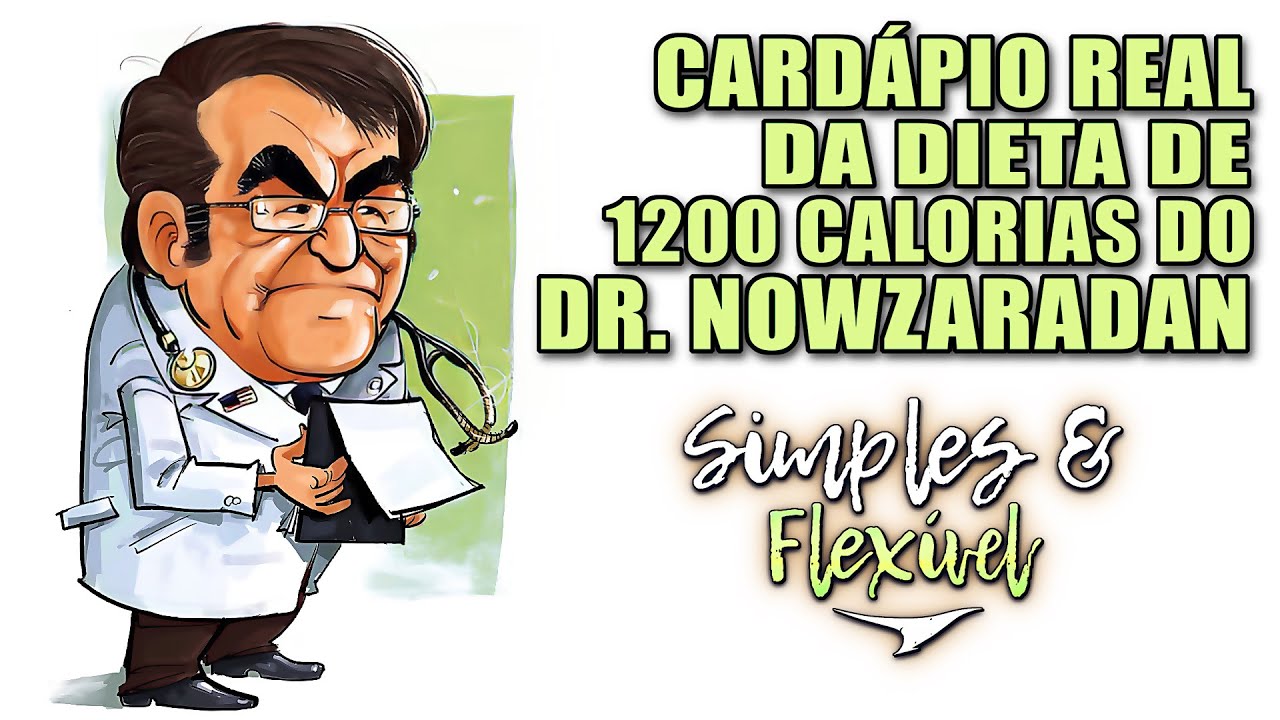 Cardápio REAL Da Dieta De 1200 Calorias Do Dr. Nowzaradan - YouTube