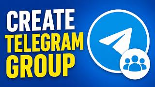 How to Create Telegram Group (2026 Updated Tutorial)