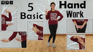 5 easy and Basic HAND WORK - Dance Steps | Easy Dance steps for beginners | Shipra's Dance Class