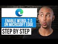 How to Enable WebGL 2.0 in Microsoft Edge — Step by Step Edge Tutorial