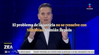 #ReformaJudicial | El problema de la justicia no se resuelve con una tómbola: Damián Zepeda