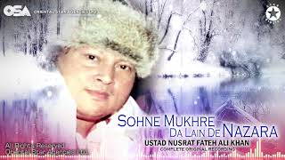 Sohne Mukhre Da Lain De Nazara | Nusrat Fateh Ali Khan | full version | OSA Worldwide