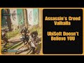 Assassin's Creed Valhalla- UbiSoft Doesn't Believe YOU