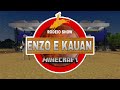 3ª Expoagro 2024 da cidade Enzo e kauan no Minecraft 1⁰ Roud Part 1