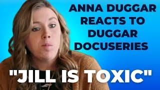 Anna Duggar's FURIOUS REACTION to Duggar Docuseries \