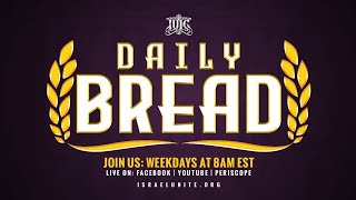 #IUIC | Our Daily Bread: Understanding Proving A Friend