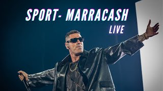 MARRACASH LIVE - SPORT