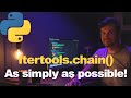 Simple Python | How to use itertools.chain effectively