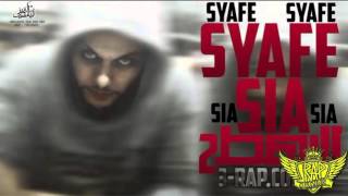 Syafe Sia / R1 / Heavyweight / راب عربي 2016 / الرهط