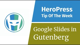 How To Embed Google Slides into Gutenberg In WordPress