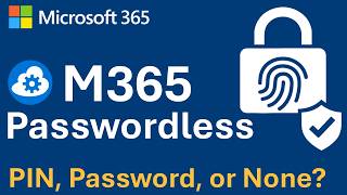 Passwordless Login in Windows 11 & Microsoft 365 – Remove Password Tutorial