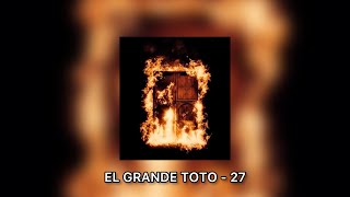 ElGrandeToto - 27 | Album 27