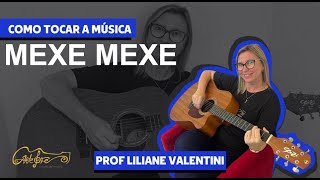 Como tocar a Música Mexe Mexe