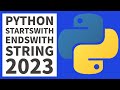 Python Programming - Startswith - Endswith String 2023
