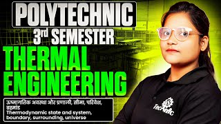 #1Thermal Engineering polytechnic (introduction) polytechnic 3rd semester diploma #astechniclive