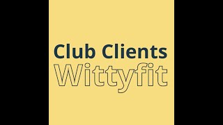 Le Club Clients Wittyfit