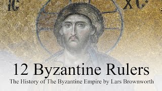 12 Byzantine Rulers  Part 13   Basil II