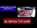 pemasangan ac isuzu truck nmr71 dengan ac denso super dingin