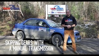 Skipping Gears With a Manual Transmission