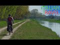 IN BICI SUL DELTA PIU' GRANDE D'ITALIA! LA CICLABILE DEL PO - ANELLO DELLA MESOLA