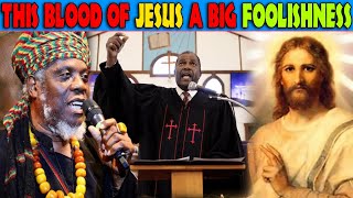 Mutabaruka Exposes Christianity: This Blood of Jesus Christ A Foolishness