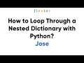 How to Loop Through a Nested Dictionary with Python?