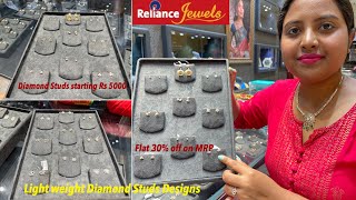 Diamond Studs starting Rs 5000 \u0026 30% off on Flat MRP| Reliance jewels light wt Diamond stud designs