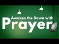 AWAKEN THE DAWN WITH PRAYER || FASTING & PRAYERS DAY 21 || 21/06/2024