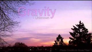 Gravity - Unknown