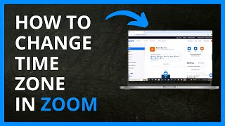 How To Change Time Zone in Zoom in 2024