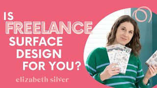 What you need to know about Freelance Surface Pattern Design | Elizabeth Silver