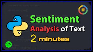 Learn Python Textblob Sentiment Analysis in 2 minutes