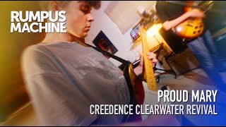 Proud Mary (Live Cover) - CCR Creedence Clearwater Revival - Rumpus Machine - Live Classic Rock Band