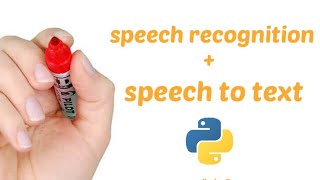 Speech recognition python | python projects
