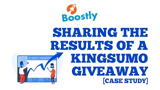 Sharing the Results of A Kingsumo Giveaway [Case Study ] 🚀