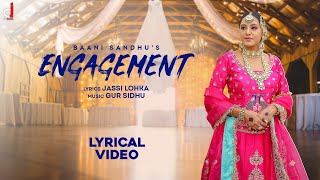 Engagement ( Official Audio ) Baani Sandhu | Gur Sidhu | The Boss Lady | New Punjabi Song 2022