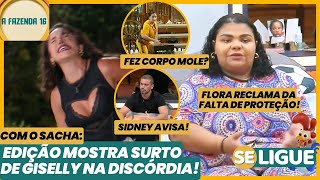 A Fazenda - Edição mostra surto de Giselly na discórdia! Flora reclama da falta de proteção! Ao Vivo