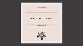 Answered Prayer — Daily Devotional