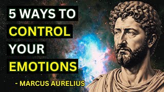 Marcus Aurelius - How To Control Your Emotions | Stoicism | Stoic philosophy