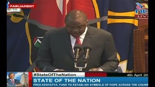 President Kenyatta's State of the Nation address - Full Speech