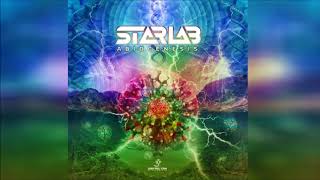 StarLab - Abiogenesis ᴴᴰ | StarLab | StarLab Music India | Best PSY Trance Track | Best Trance |