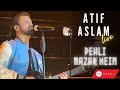 Atif Aslam LIVE feat. Firdous Orchestra | Pehli Nazar Mein | Coca Cola Arena - Dubai | 1080p