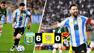 Argentina vs Bolivia • 6-0 • Extended Highlights And Goals 2024