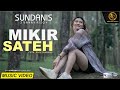 MIKIR SATEH - SUNDANIS X VANNY RIZQY (OFFICIAL MV)