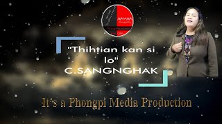 C SANGNGHAK  - THIHṬIAN KAN SI LO