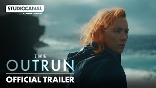 THE OUTRUN |  Trailer | STUDIOCANAL