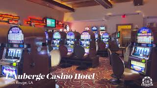 L'Auberge Resort and Casino- Baton Rouge